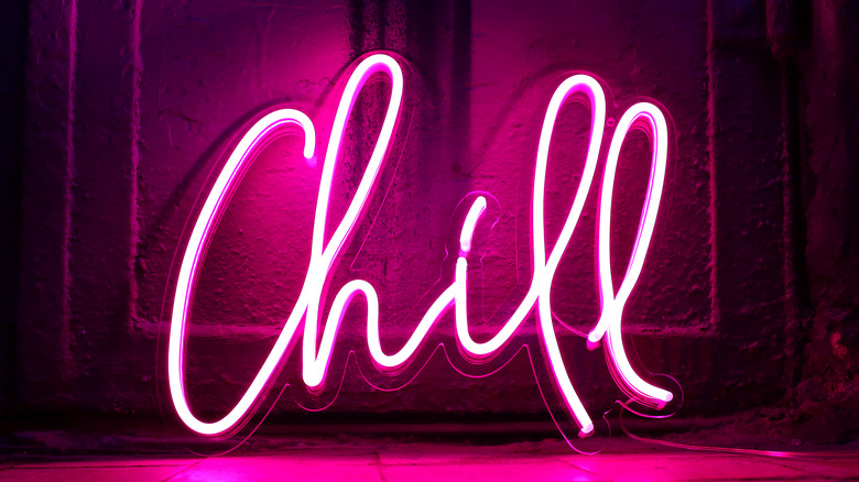 Neon chill sign