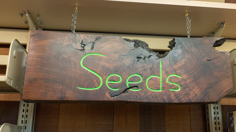 "Seeds" sign