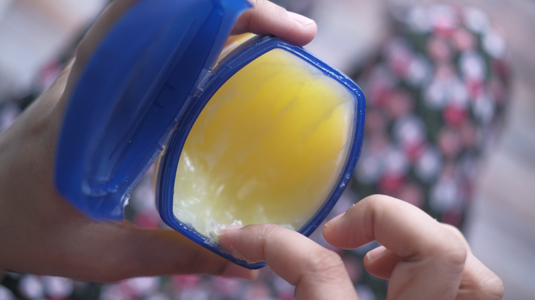 person using petroleum jelly