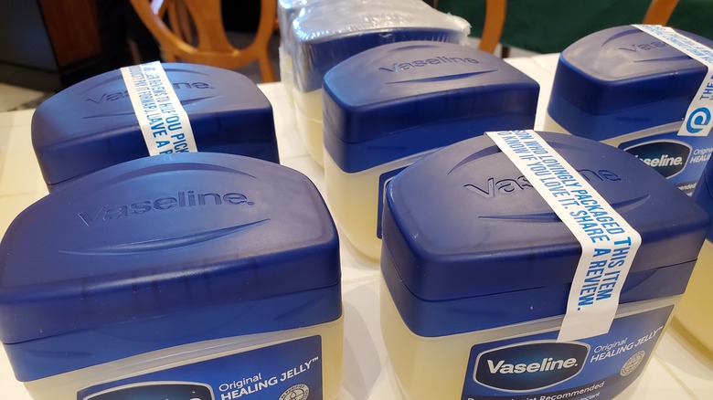 newly purchased tubs of Vaseline